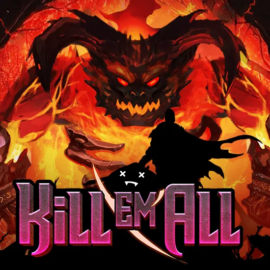 Kill